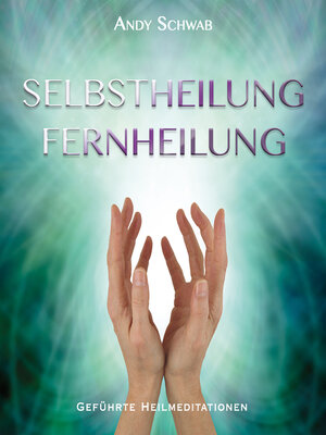 cover image of Selbstheilung--Fernheilung